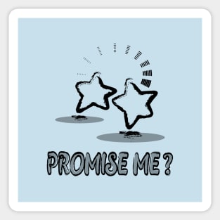 promise me, enjoy together, two stars Sticker